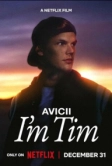Avicii. Я - Тим (2024)