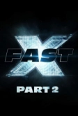 Fast X: Part 2 (2027)